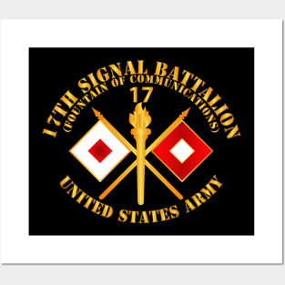 17th Signal Battalion w Unit Number - Branch - USA Posters and Art